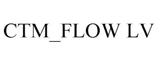 CTM_FLOW LV trademark