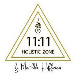 11:11 HOLISTIC ZONE BY MATILDE HOFFMAN trademark