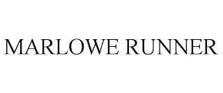 MARLOWE RUNNER trademark