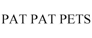 PAT PAT PETS trademark