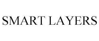 SMART LAYERS trademark