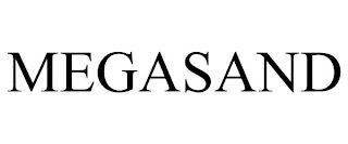 MEGASAND trademark