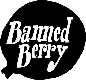 BANNED BERRY trademark