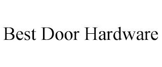 BEST DOOR HARDWARE trademark