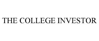 THE COLLEGE INVESTOR trademark