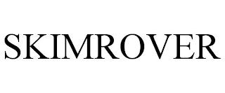 SKIMROVER trademark