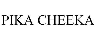 PIKA CHEEKA trademark