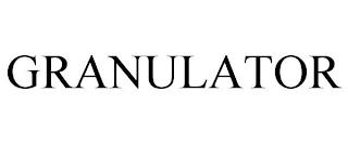 GRANULATOR trademark