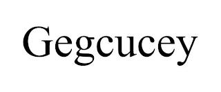 GEGCUCEY trademark