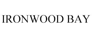 IRONWOOD BAY trademark