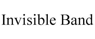 INVISIBLE BAND trademark