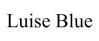 LUISE BLUE trademark