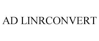 AD LINRCONVERT trademark