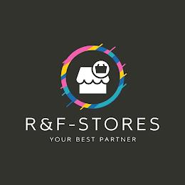 R&F - STORES YOUR BEST PARTNER trademark