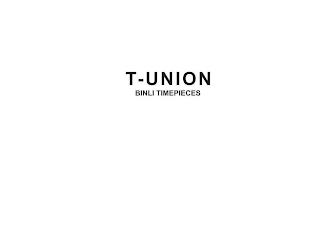 T-UNION BINLI TIMEPIECES trademark