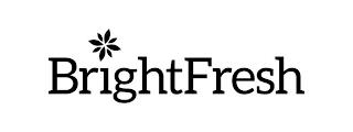 BRIGHTFRESH trademark