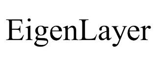 EIGENLAYER trademark