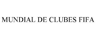 MUNDIAL DE CLUBES FIFA trademark