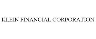 KLEIN FINANCIAL CORPORATION trademark