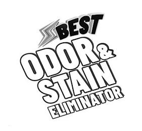 BEST ODOR & STAIN ELIMINATOR trademark