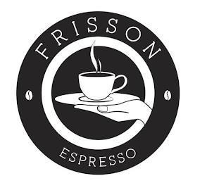 FRISSON ESPRESSO trademark