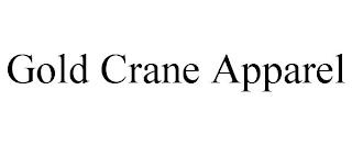 GOLD CRANE APPAREL trademark