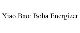 XIAO BAO: BOBA ENERGIZER trademark