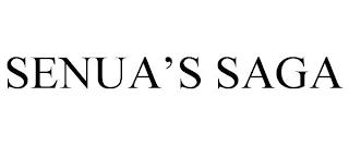 SENUA'S SAGA trademark