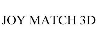 JOY MATCH 3D trademark