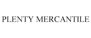 PLENTY MERCANTILE trademark