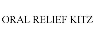 ORAL RELIEF KITZ trademark