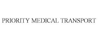 PRIORITY MEDICAL TRANSPORT trademark