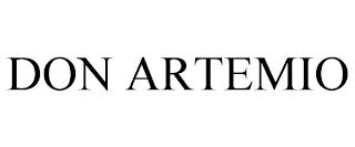 DON ARTEMIO trademark