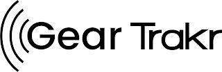 GEAR TRAKR trademark