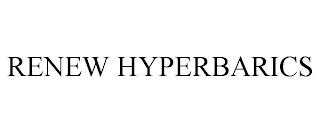 RENEW HYPERBARICS trademark