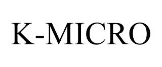 K-MICRO trademark