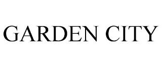 GARDEN CITY trademark