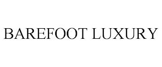 BAREFOOT LUXURY trademark