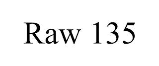 RAW 135 trademark