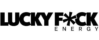 LUCKY F*CK ENERGY trademark