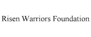 RISEN WARRIORS FOUNDATION trademark