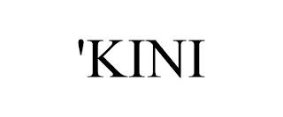 'KINI trademark