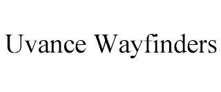 UVANCE WAYFINDERS trademark