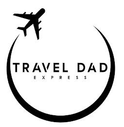 TRAVEL DAD EXPRESS trademark