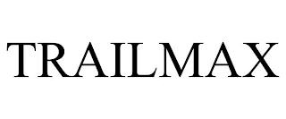 TRAILMAX trademark