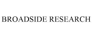 BROADSIDE RESEARCH trademark