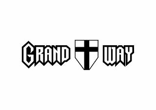 GRAND WAY trademark