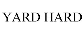 YARD HARD trademark