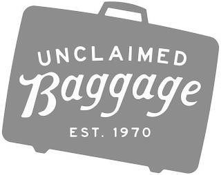 UNCLAIMED BAGGAGE EST. 1970 trademark