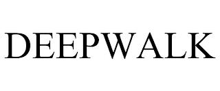 DEEPWALK trademark